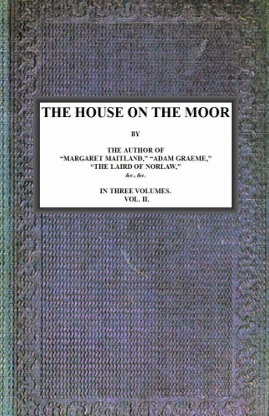 The House on the Moor, v. 2/3