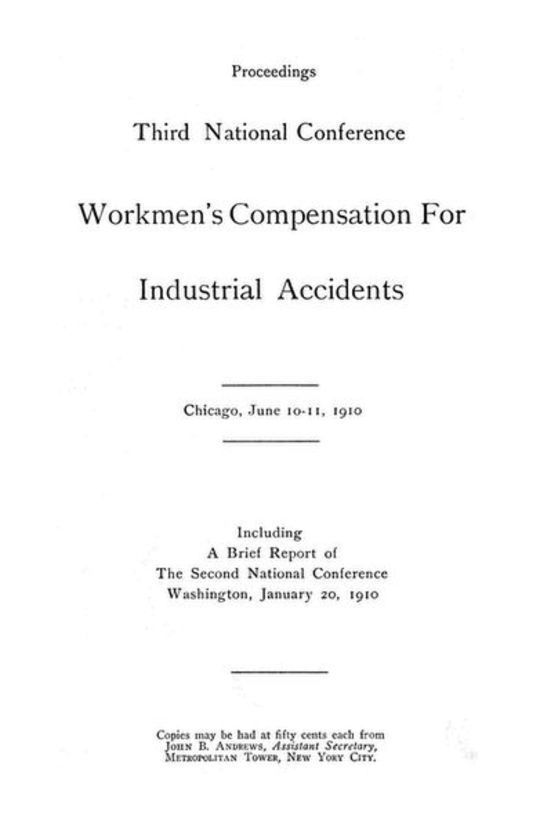 Proceedings, Third National Conference Workmen's Compensation for Industrial Accidents