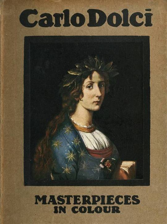 Carlo Dolci Masterpieces in Colour Series