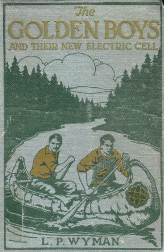 The Golden Boys and Their New Electric Cell