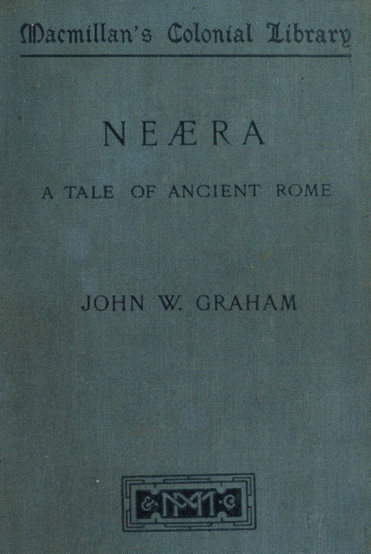 Neæra. A Tale of Ancient Rome