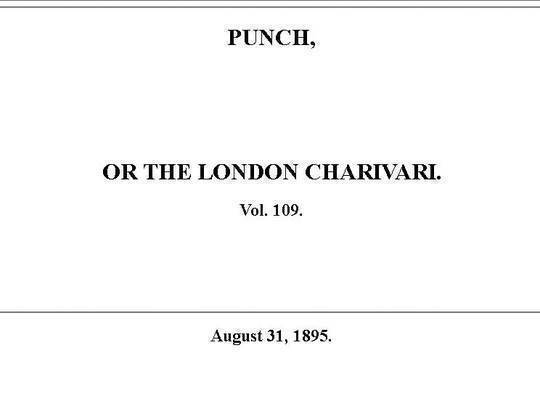 Punch or the London Charivari, Vol. 109, August 31, 1895