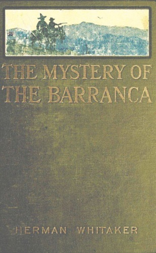 The Mystery of The Barranca