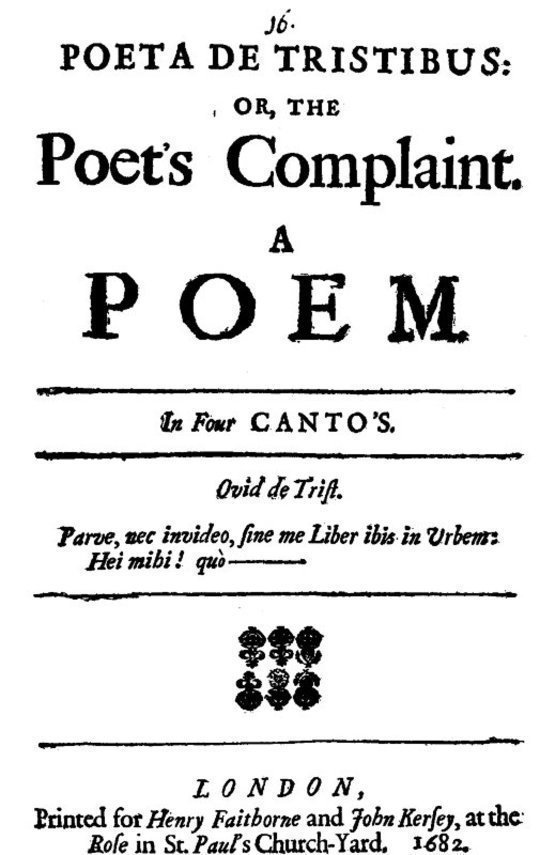Poeta de Tristibus: Or, the Poet's Complaint
