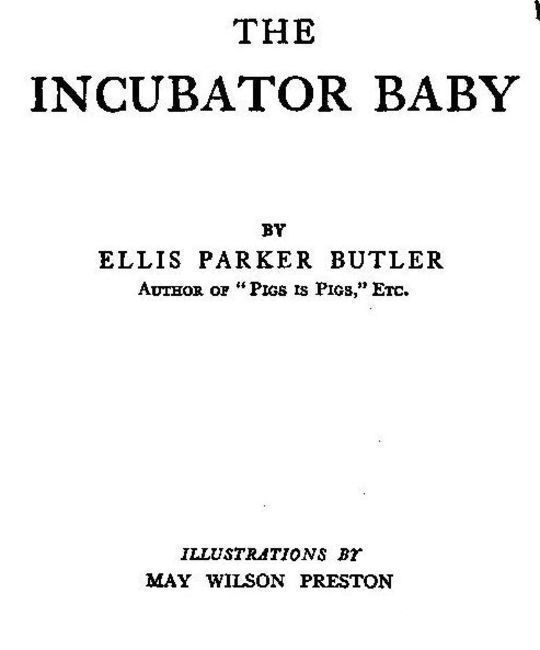 The Incubator Baby