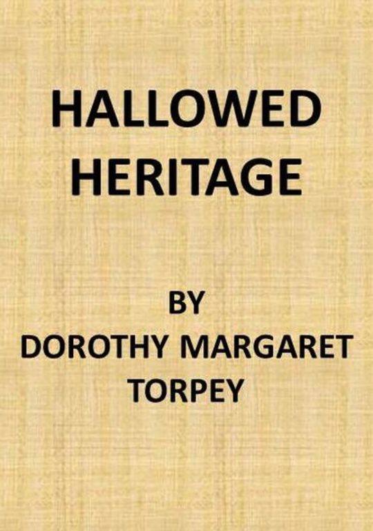 Hallowed Heritage: The Life of Virginia