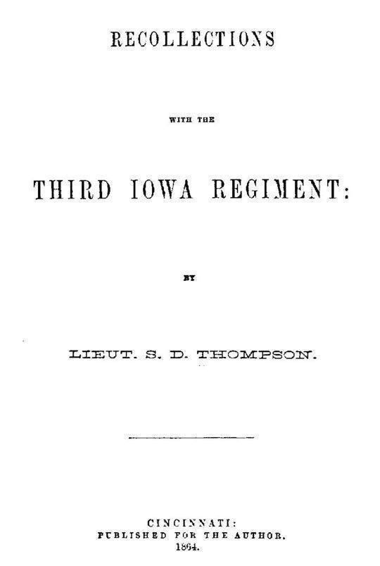 Recollections with the Third Iowa Regiment