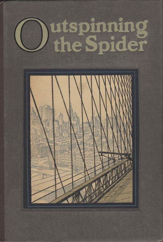 Outspinning the Spider The Story of Wire and Wire Rope