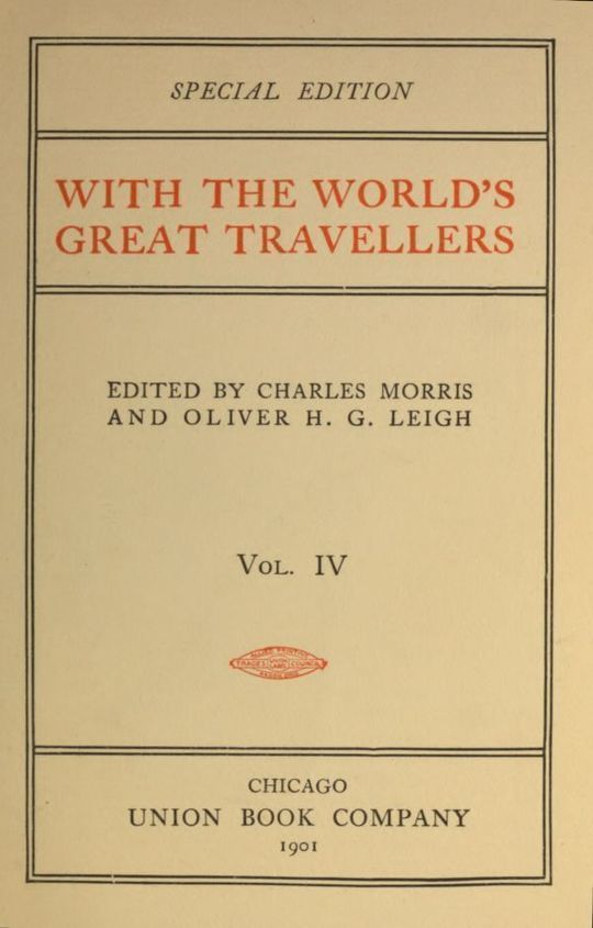 With the World's Great Travellers, Volume 4