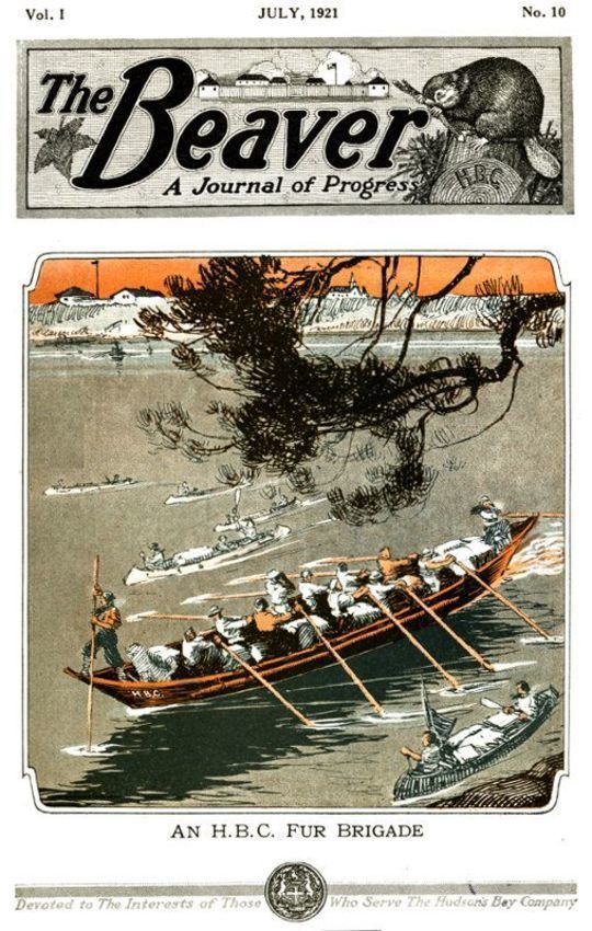 The Beaver, Volume 1, No. 10, July, 1921.