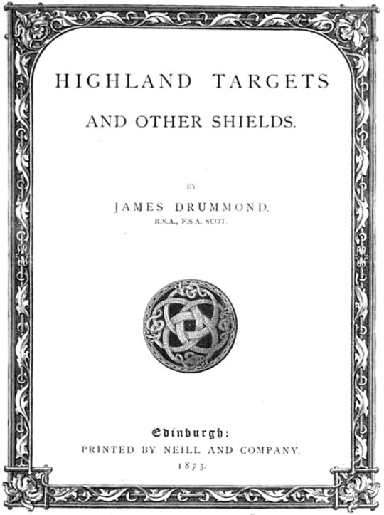 Highland Targets and Other Shields