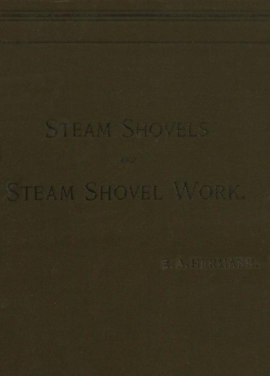 Steam Shovels and Steam Shovel Work