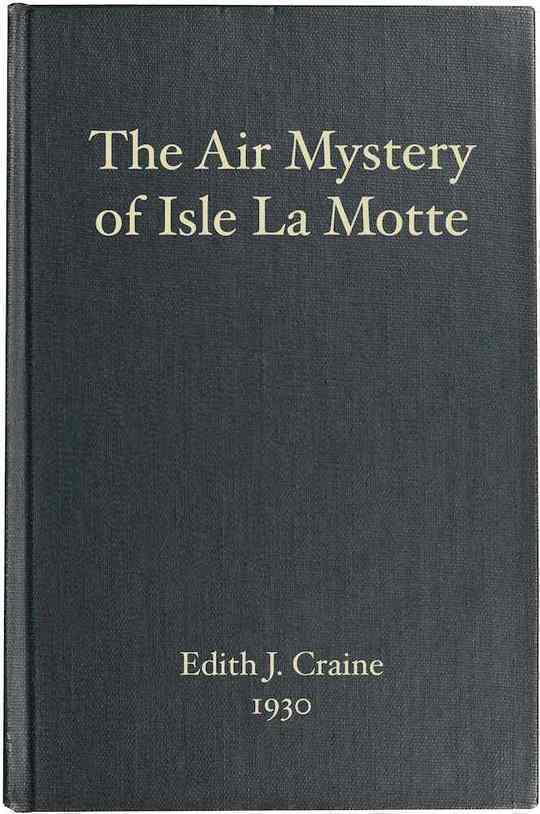 The Air Mystery of Isle La Motte