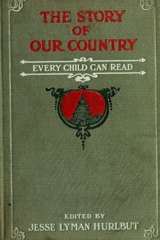 The Story of Our Country Every Child Can Read