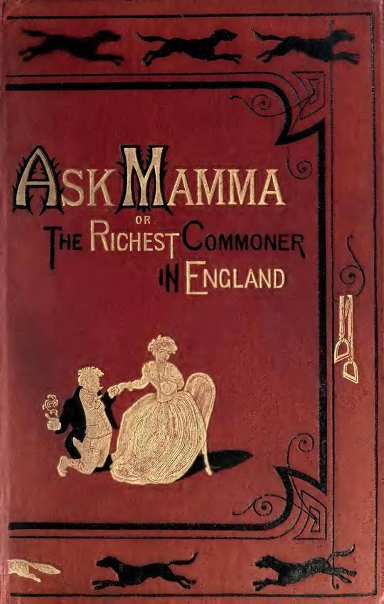 Ask Momma or The Richest Commoner In England