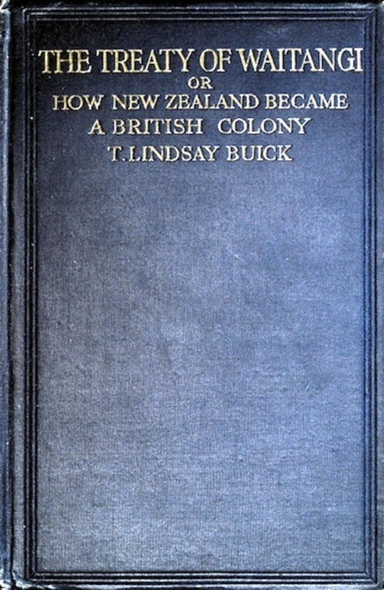 The Treaty of Waitangi or how New Zealand became a British Colony