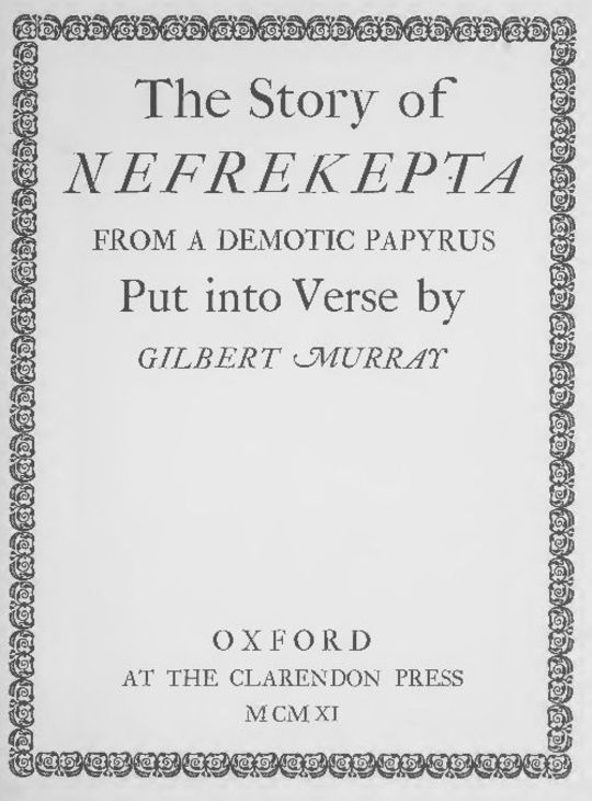 The Story of Nefrekepta from a demotic papyrus