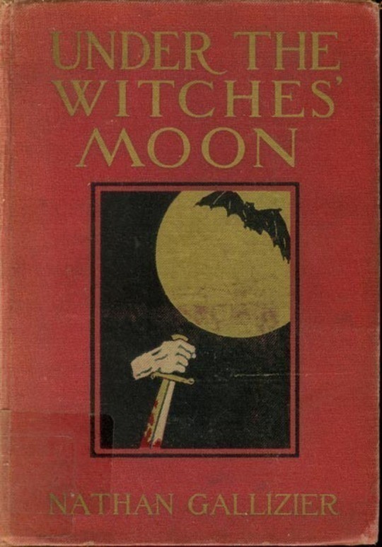 Under the Witches' Moon A Romantic Tale of Mediaeval Rome