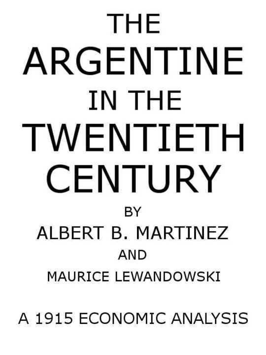 The Argentine in the Twentieth Century