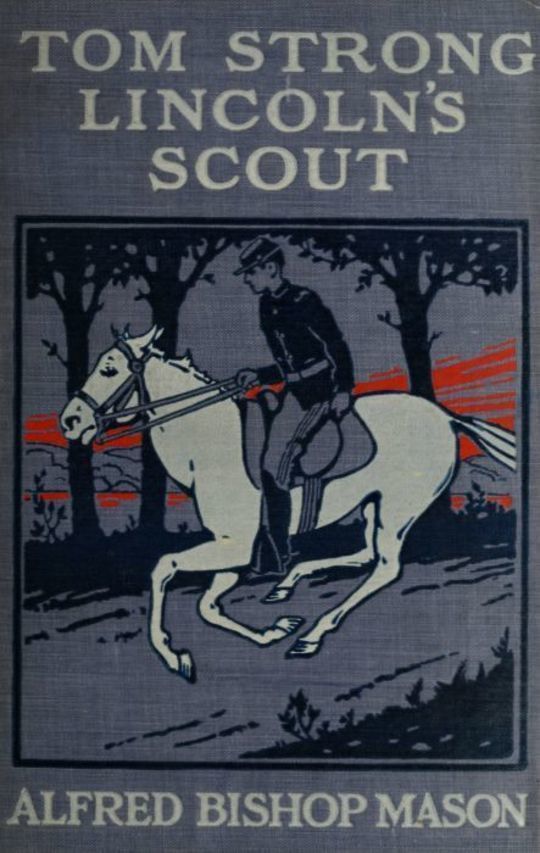 Tom Strong, Lincoln's Scout