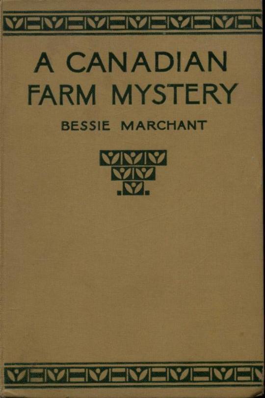 A Canadian Farm Mystery Or, Pam the Pioneer