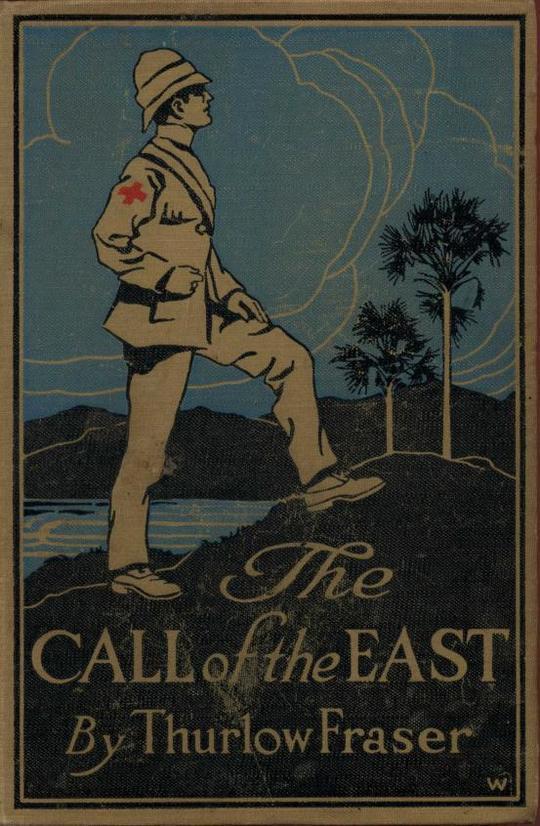 The Call of the East A Romance of Far Formosa