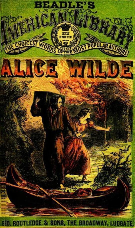 Alice Wilde: The Raftman's Daughter A Forest Romance