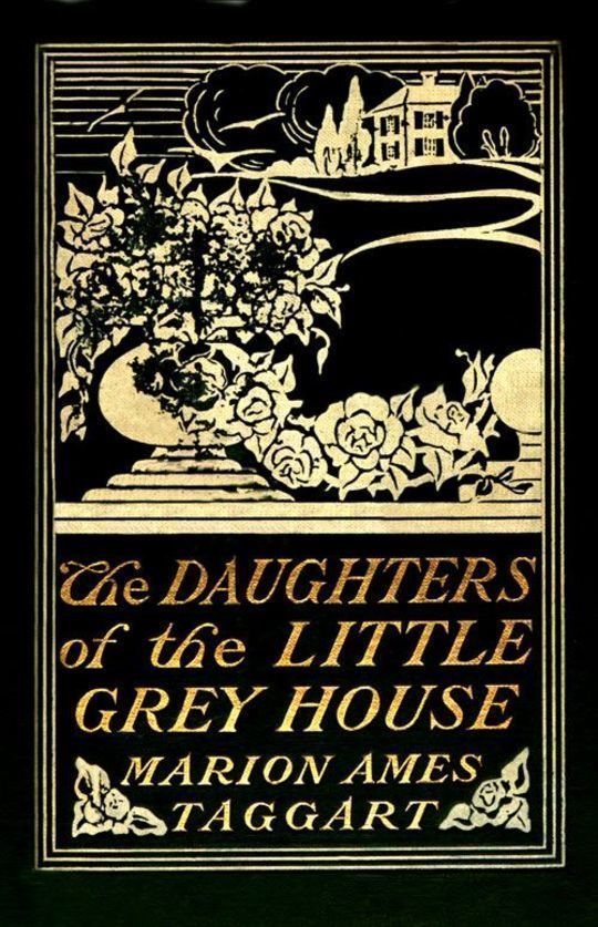 The Daughters of the Little Grey House