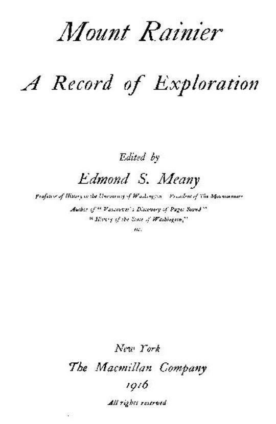 Mount Rainier A Record of Exploration