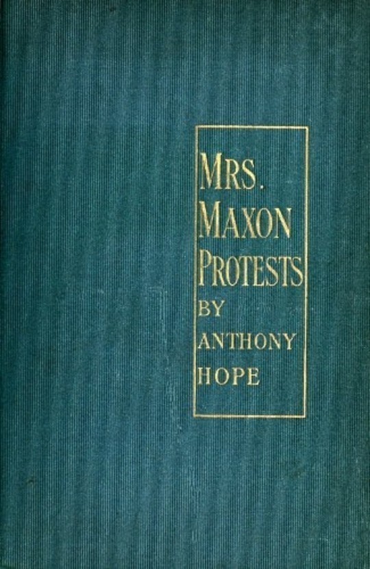 Mrs. Maxon Protests