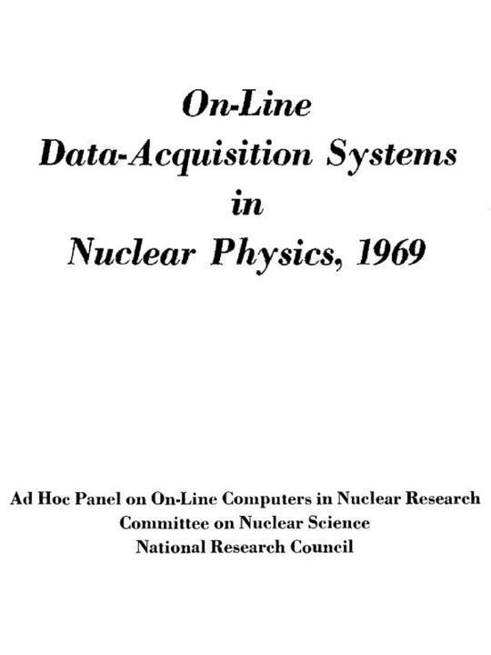 On-Line Data-Acquisition Systems in Nuclear Physics, 1969