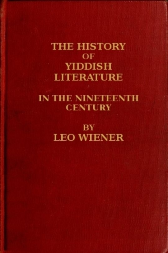 The History of Yiddish Literature in the Nineteenth Century