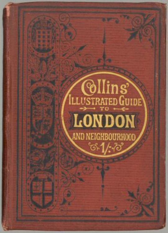 Collins' Illustrated Guide to London and Neighbourhood