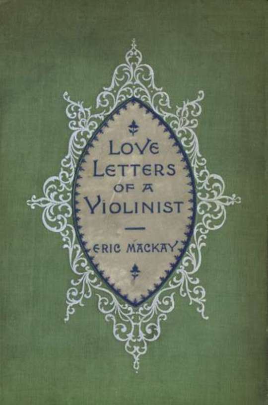 Love Letters of a Violinist and Other Poems