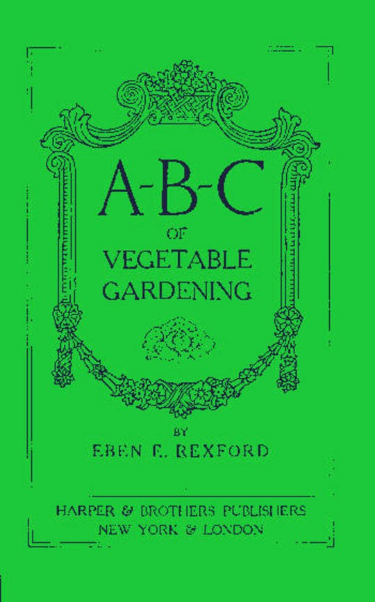 ABC of Vegetable Gardening