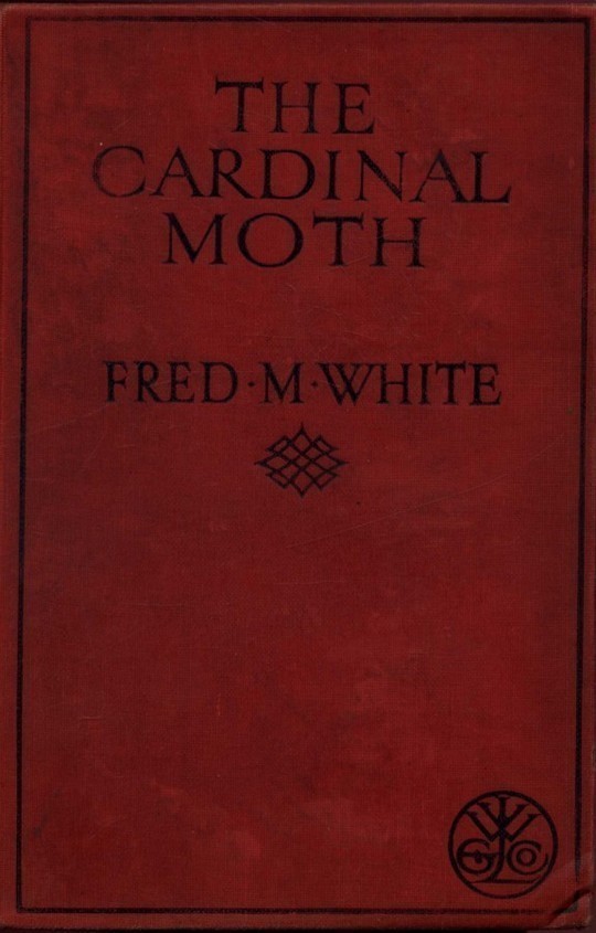 The Cardinal Moth