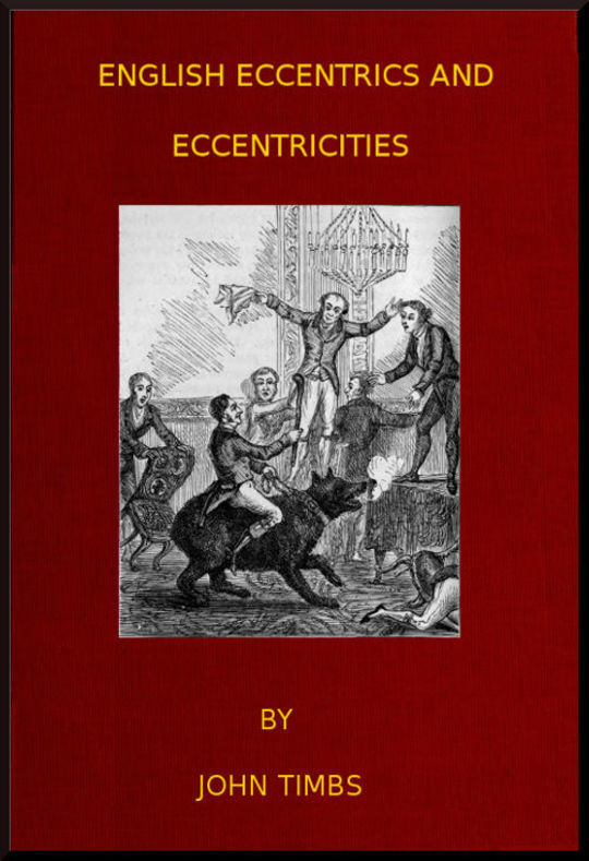 English Eccentrics and Eccentricities