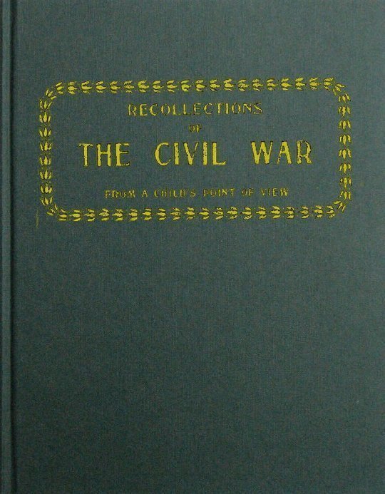 Recollections of the Civil War