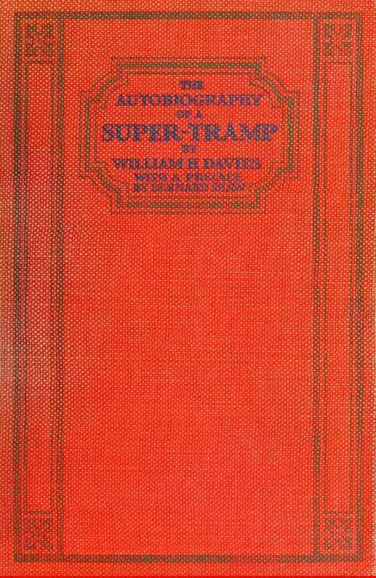 The Autobiography of a Super-Tramp