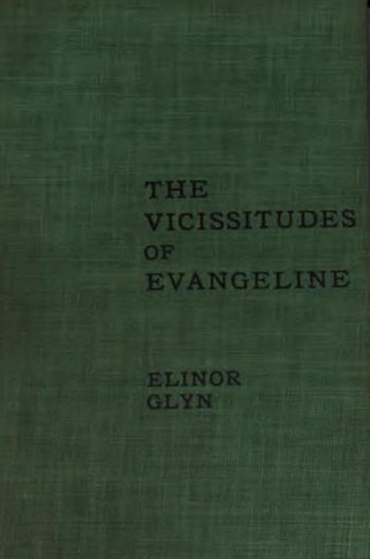 The Vicissitudes of Evangeline