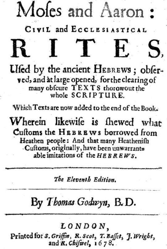 Moses and Aaron Civil and Ecclesiastical Rites, Used by the Ancient Hebrews