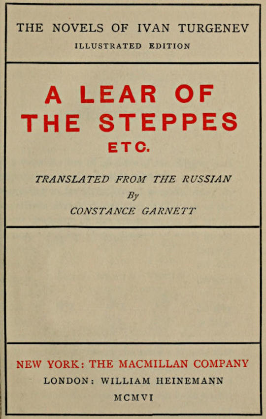 A Lear of the Steppes, etc. A Lear of the Steppes—Faust—Acia