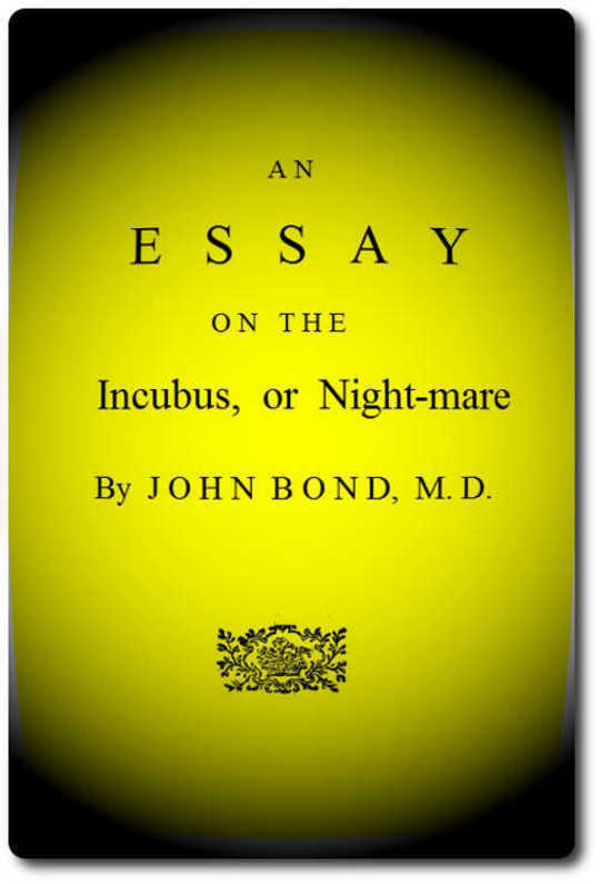 An Essay on the Incubus, or Night-mare