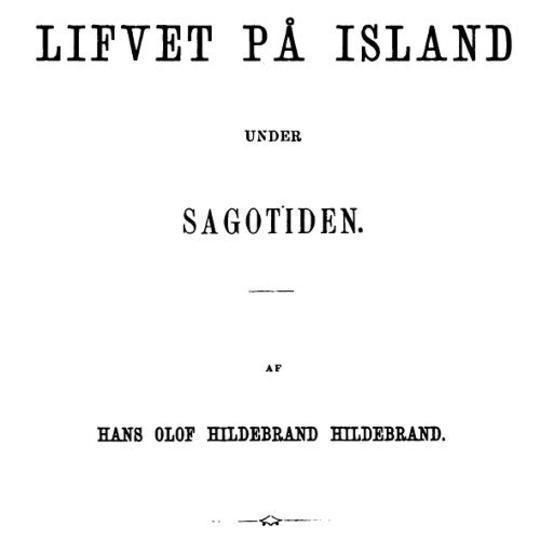 Lifvet på Island under sagotiden