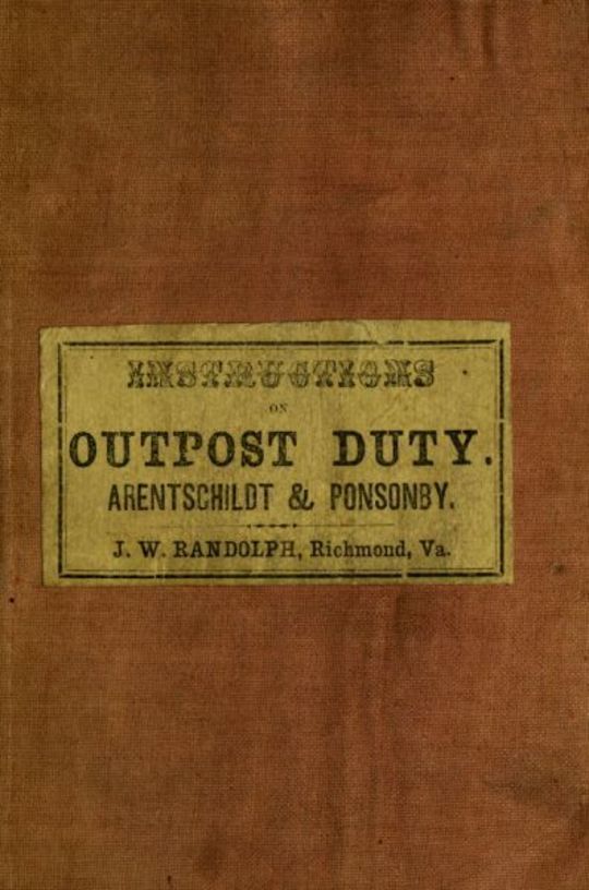 Instructions for Officers and Non-Commissioned Officer of Cavalry on Outpost Duty