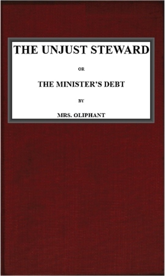 The Unjust Steward
or The Minister's Debt