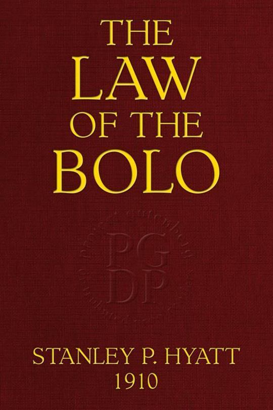 The Law of the Bolo