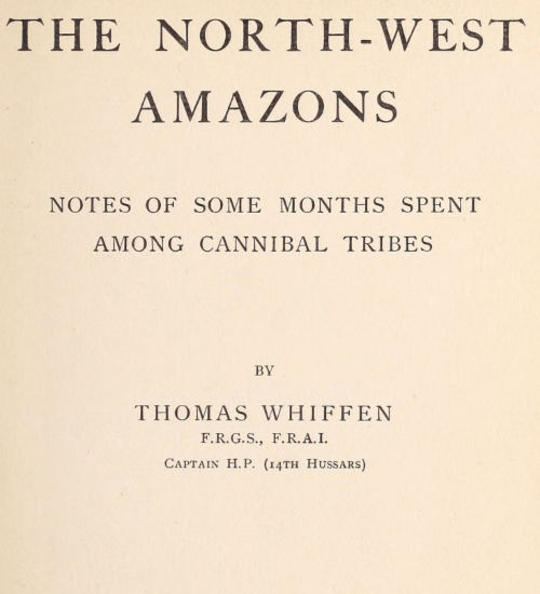 The North-West Amazons
Notes of some months spent among cannibal tribes