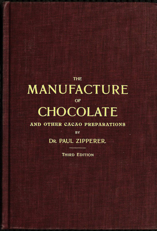 The Manufacture of Chocolate and other Cacao Preparations