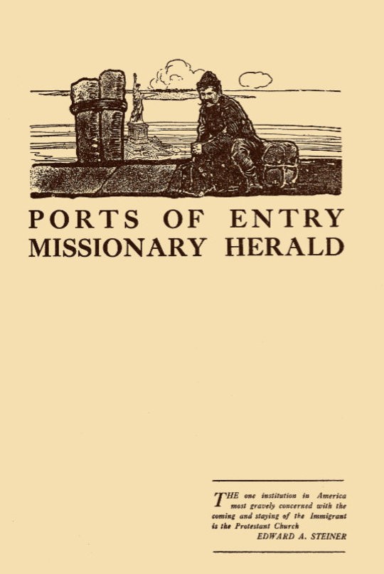 Ports of Entry
Missionary Herald